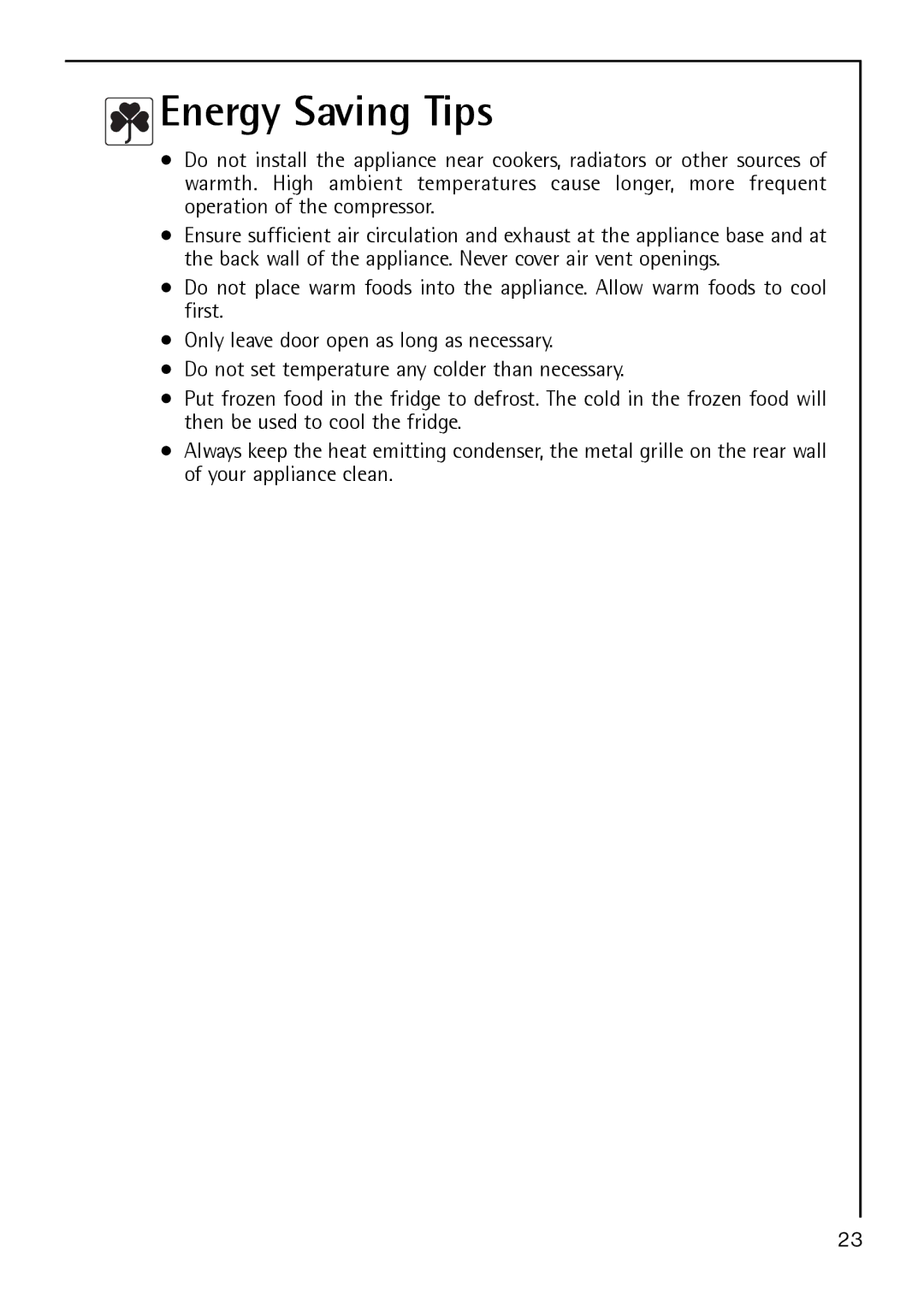 Electrolux S 64140 TK operating instructions Energy Saving Tips 