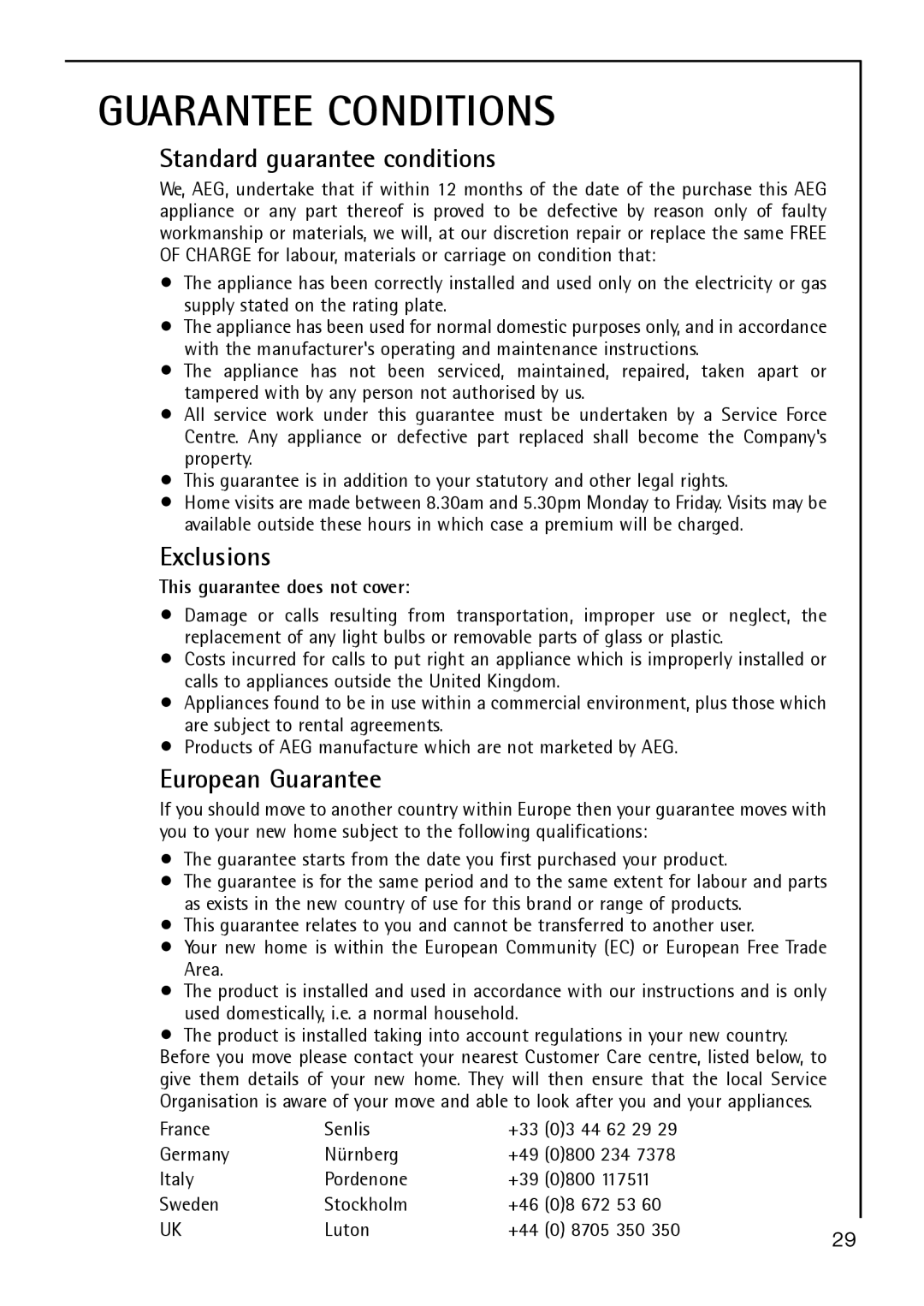 Electrolux S 64140 TK operating instructions Guarantee Conditions 