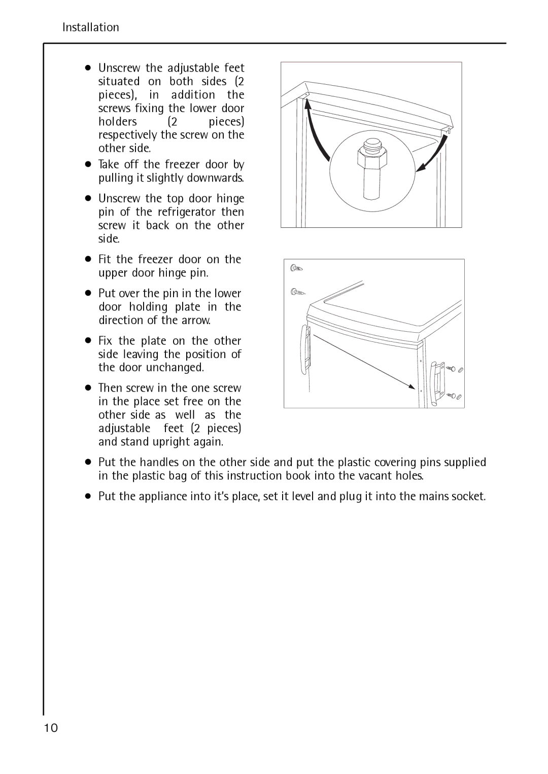 Electrolux S 70178 TK38 manual Holders 2 pieces respectively the screw on the other side 