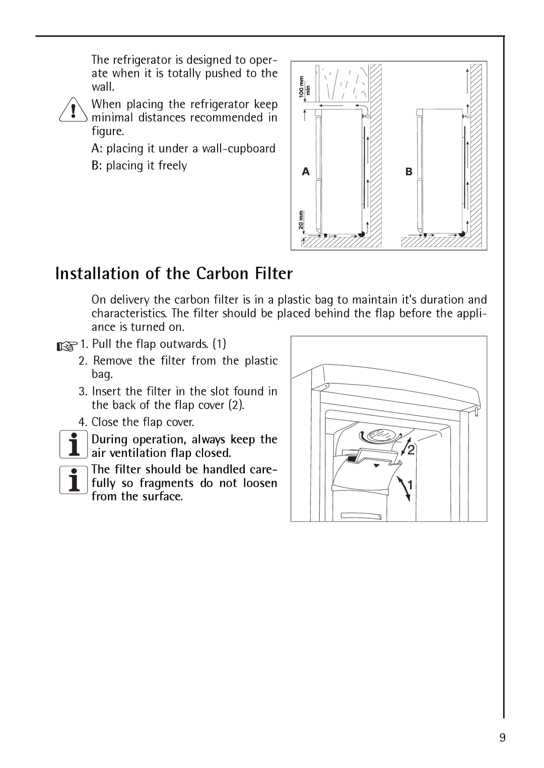 Electrolux S 75358 KG3 manual Installation of the Carbon Filter 