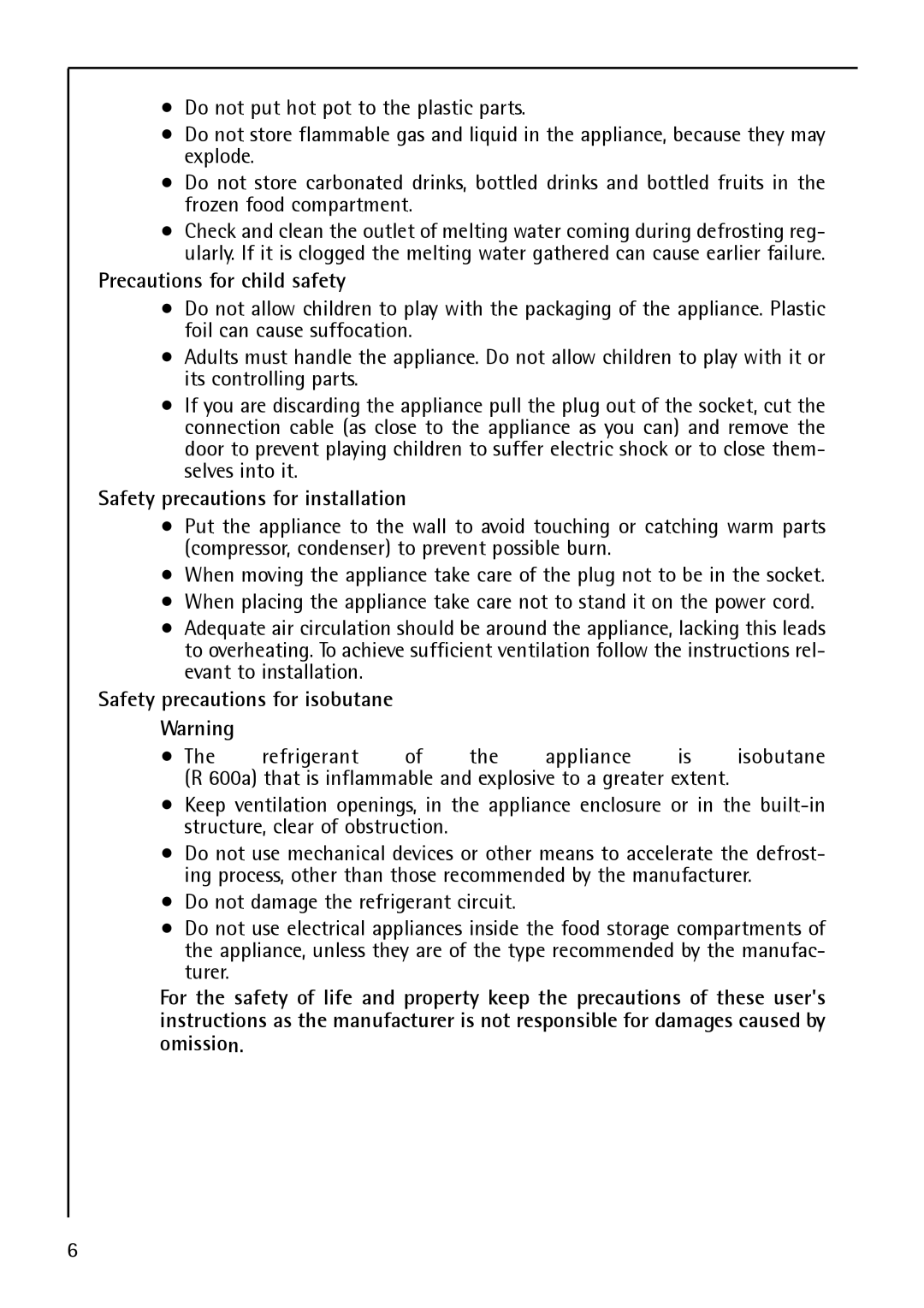 Electrolux S 75408 KG Precautions for child safety, Safety precautions for installation, Safety precautions for isobutane 