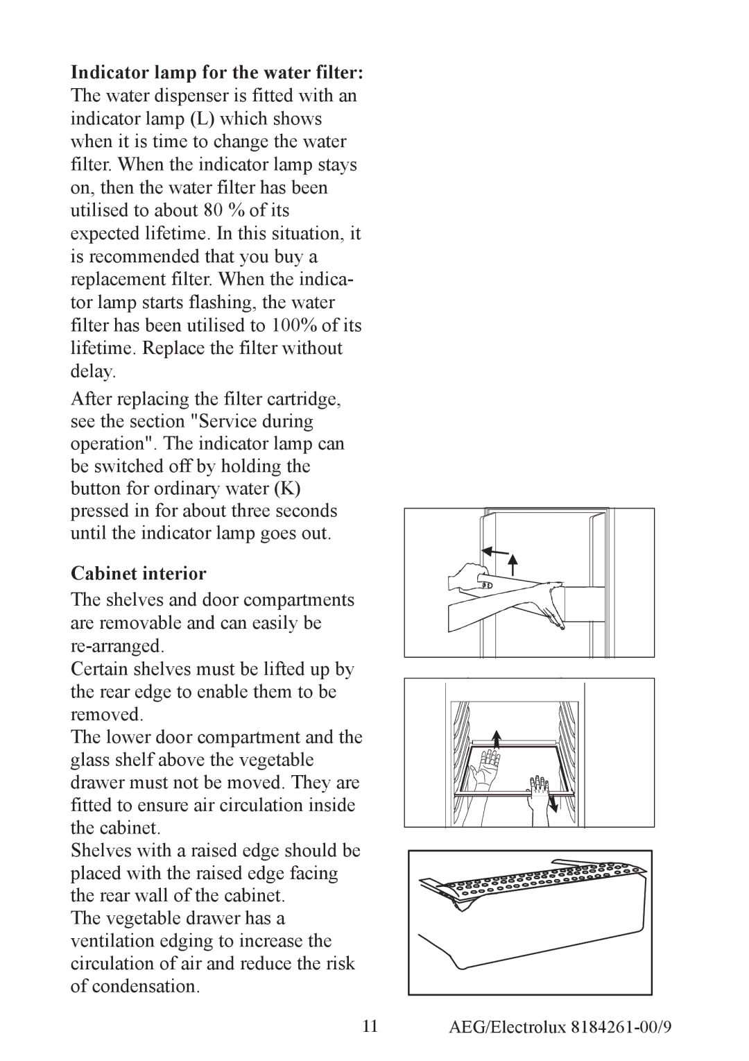 Electrolux S92358-KA2 user manual Cabinet interior 