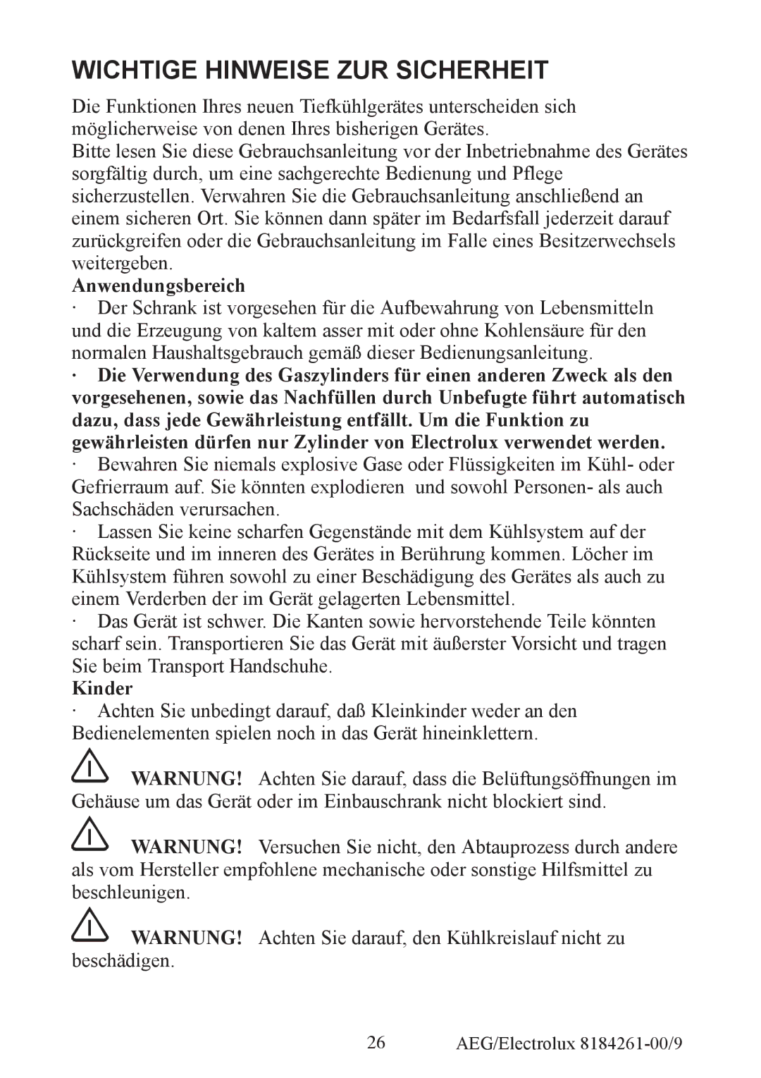 Electrolux S92358-KA2 user manual Anwendungsbereich, Kinder 