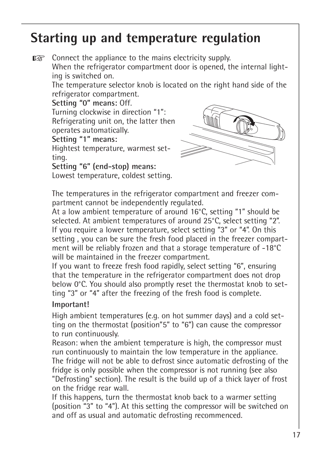 Electrolux SANTO 1454-6 iU Starting up and temperature regulation, Setting 0 means Off, Setting 1 means 