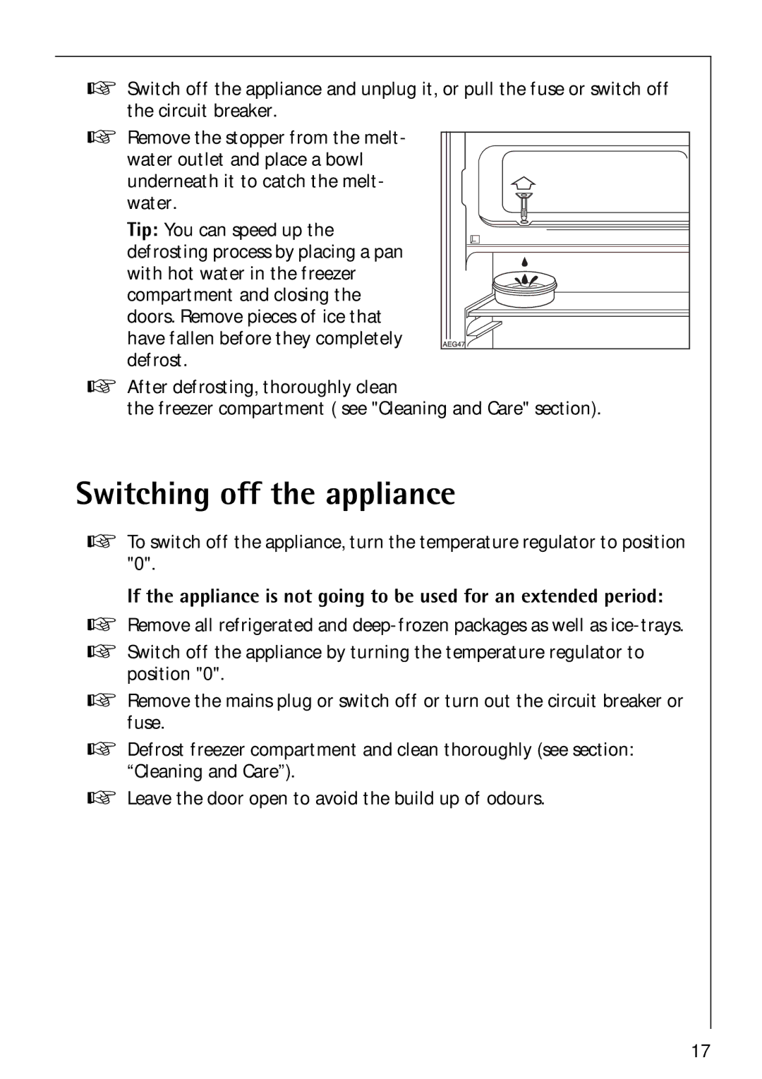 Electrolux Santo 1573TK-4 operating instructions Switching off the appliance 