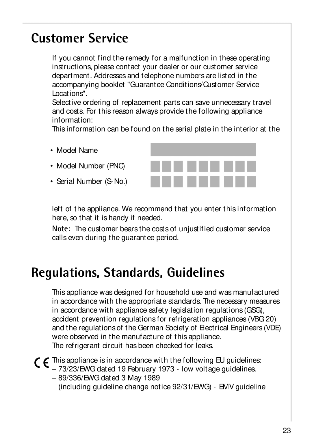 Electrolux Santo 1573TK-4 operating instructions Customer Service, Regulations, Standards, Guidelines 