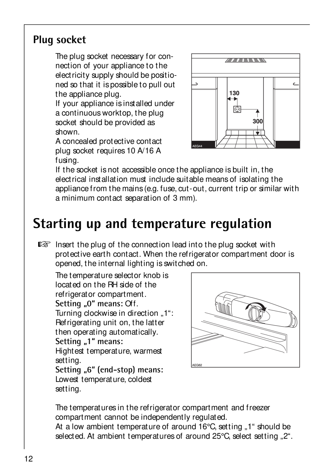 Electrolux Santo 1573TK-4 Starting up and temperature regulation, Plug socket, Setting „0“ means Off, Setting „1“ means 