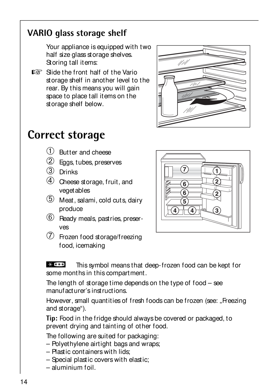Electrolux Santo 1573TK-4 operating instructions Correct storage, VARIO glass storage shelf, ➄ ➅ ➆ 