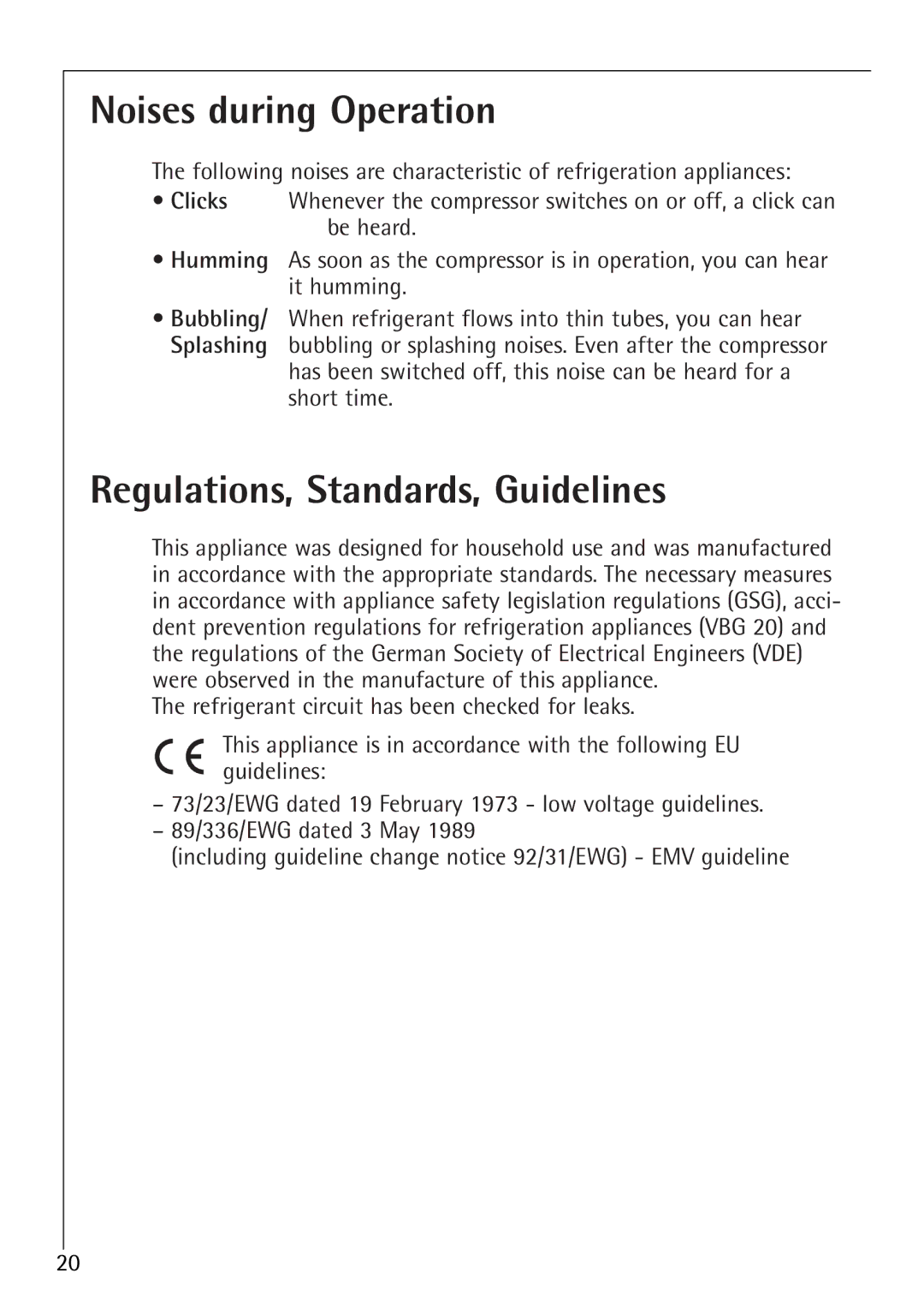 Electrolux SANTO 1650-6 TK manual Noises during Operation, Regulations, Standards, Guidelines 