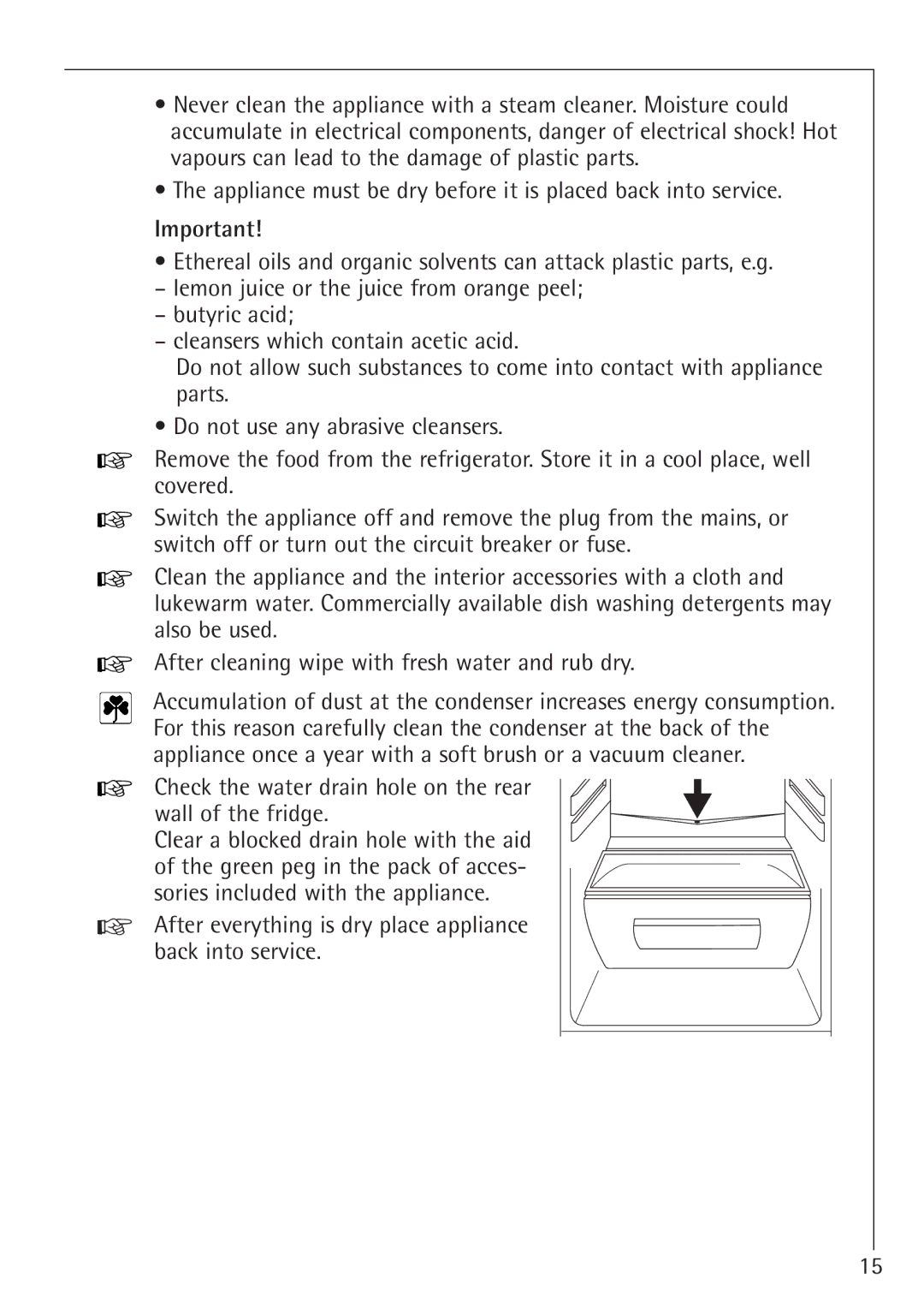 Electrolux SANTO 1650-7 TK manual After everything is dry place appliance back into service 