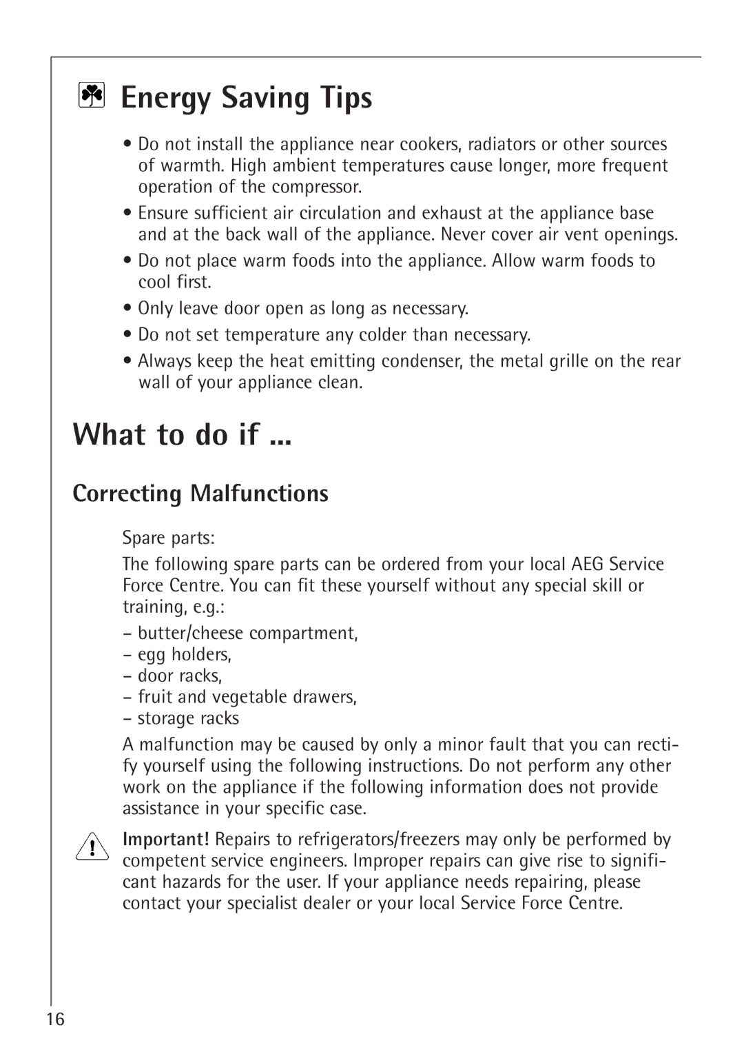 Electrolux SANTO 1650-7 TK manual Energy Saving Tips, What to do if, Correcting Malfunctions 