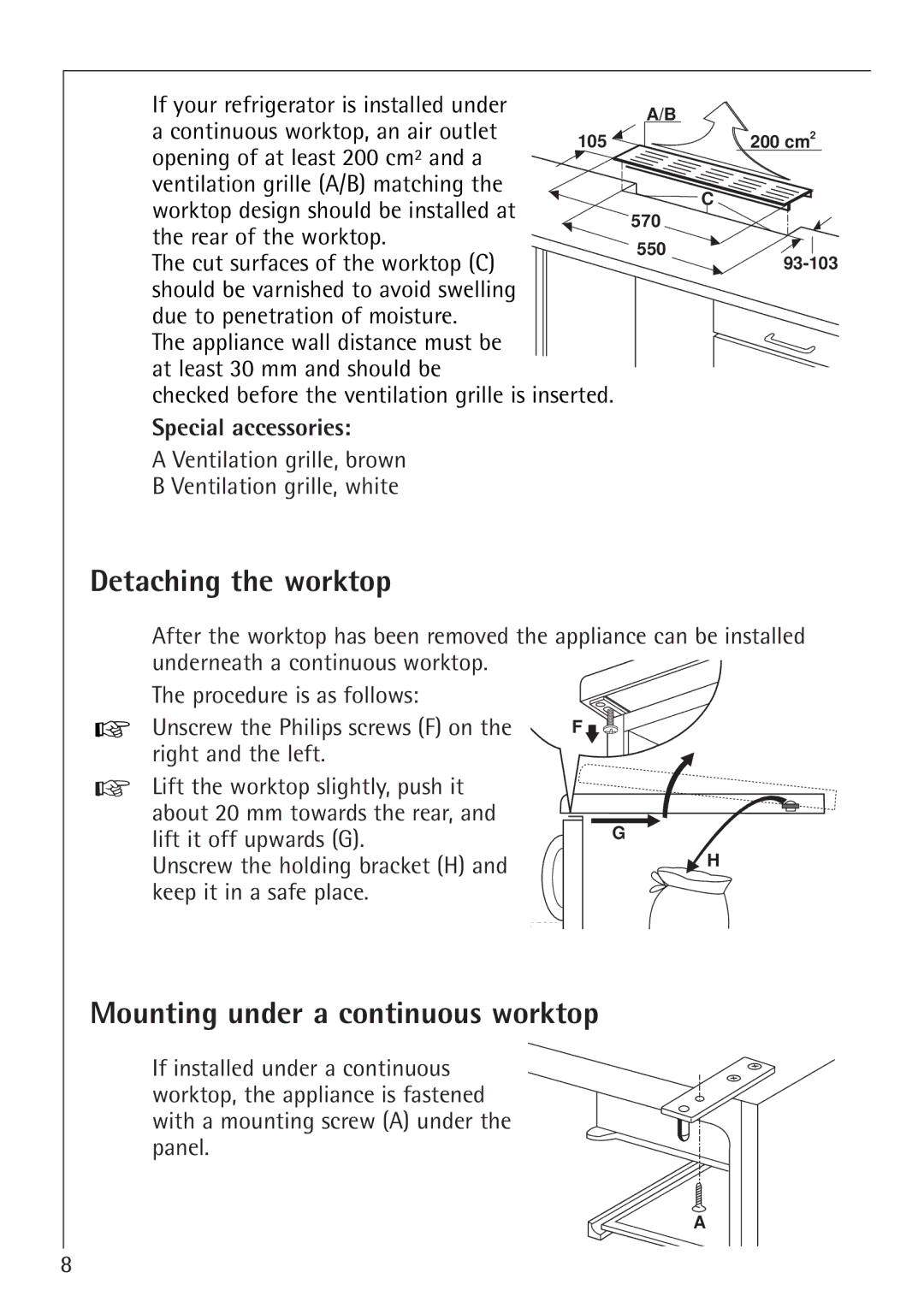 Electrolux SANTO 1650-7 TK manual Detaching the worktop, Mounting under a continuous worktop, Special accessories 