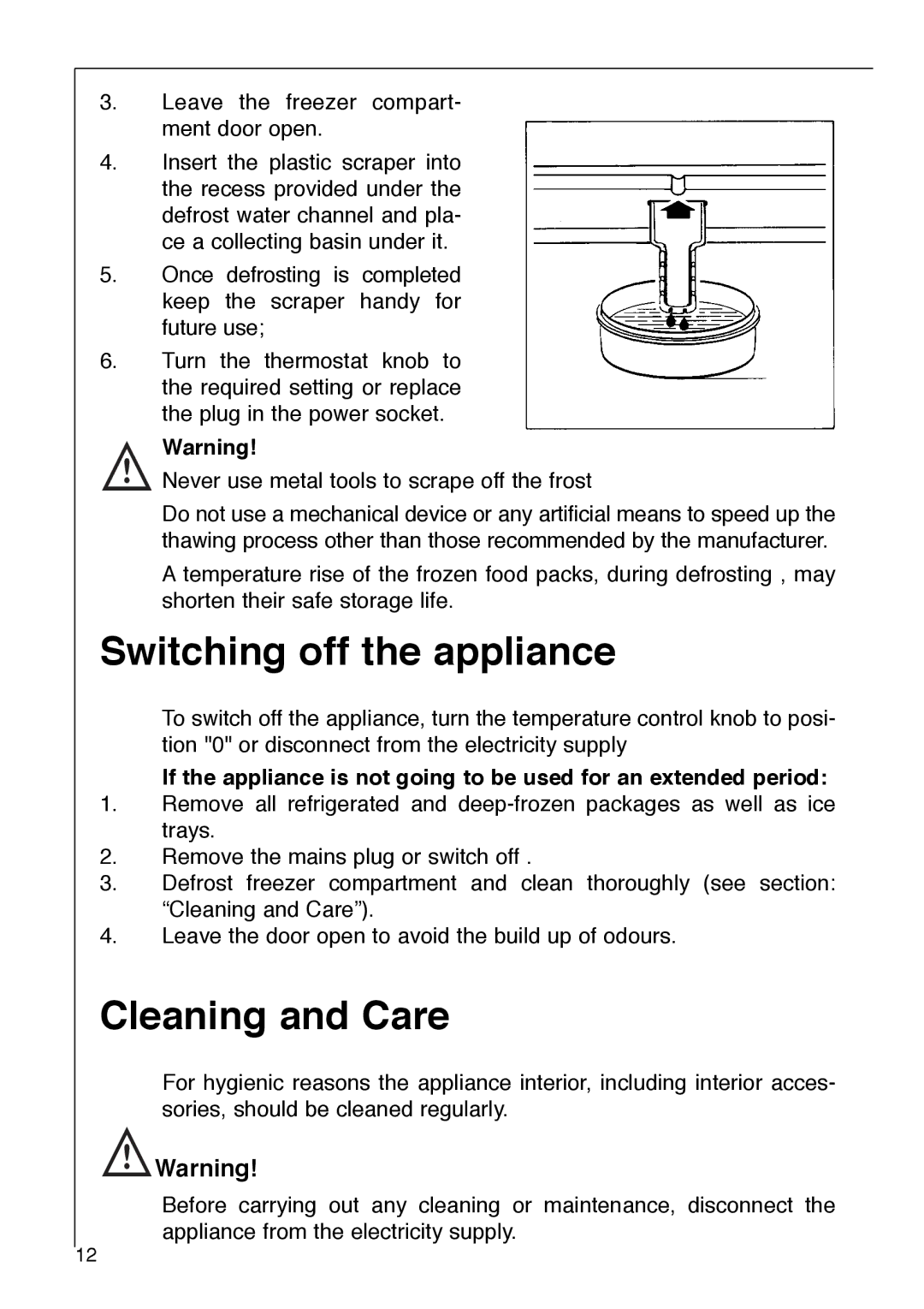 Electrolux SANTO 2733-6 i installation instructions Switching off the appliance, Cleaning and Care 