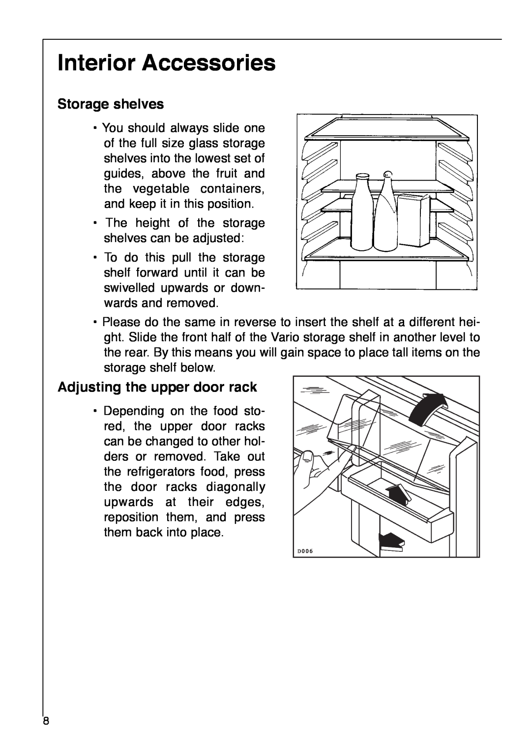 Electrolux SANTO 2842-4 i installation instructions Interior Accessories, Storage shelves, Adjusting the upper door rack 