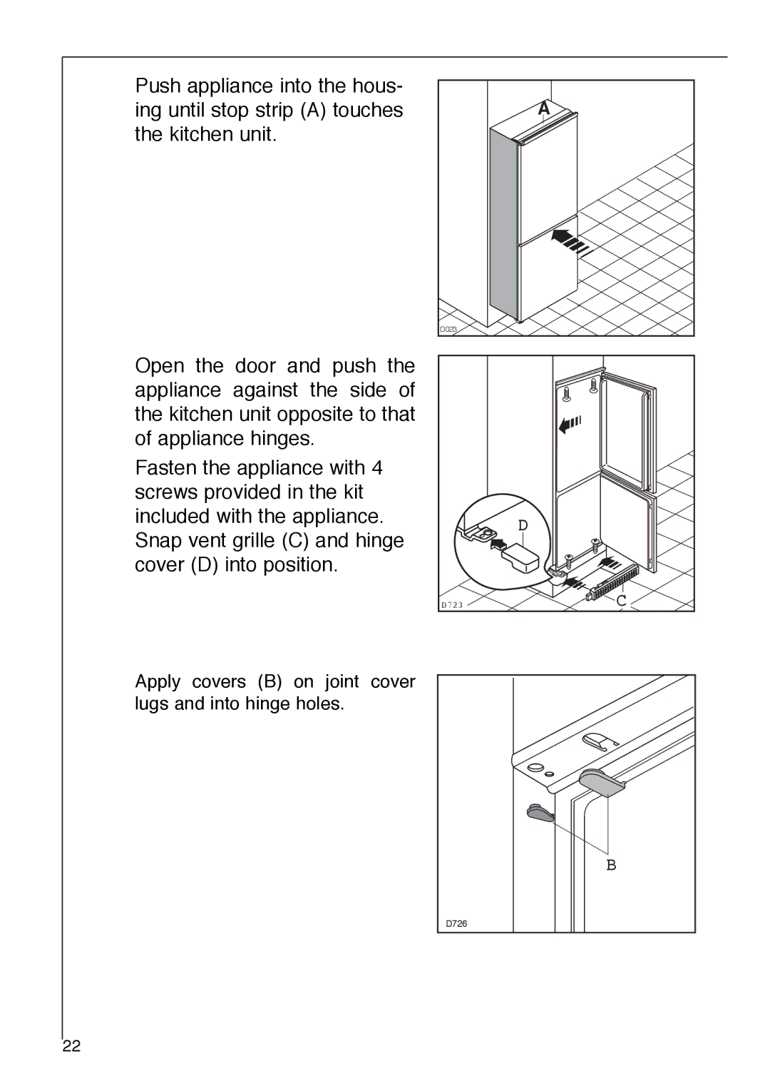 Electrolux SANTO 2842-6 i installation instructions Apply covers B on joint cover lugs and into hinge holes 