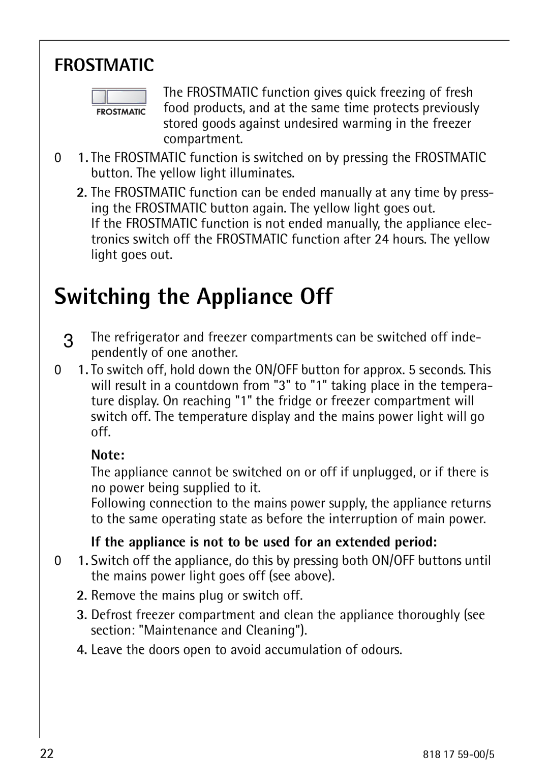 Electrolux SANTO 3150 Switching the Appliance Off, If the appliance is not to be used for an extended period 