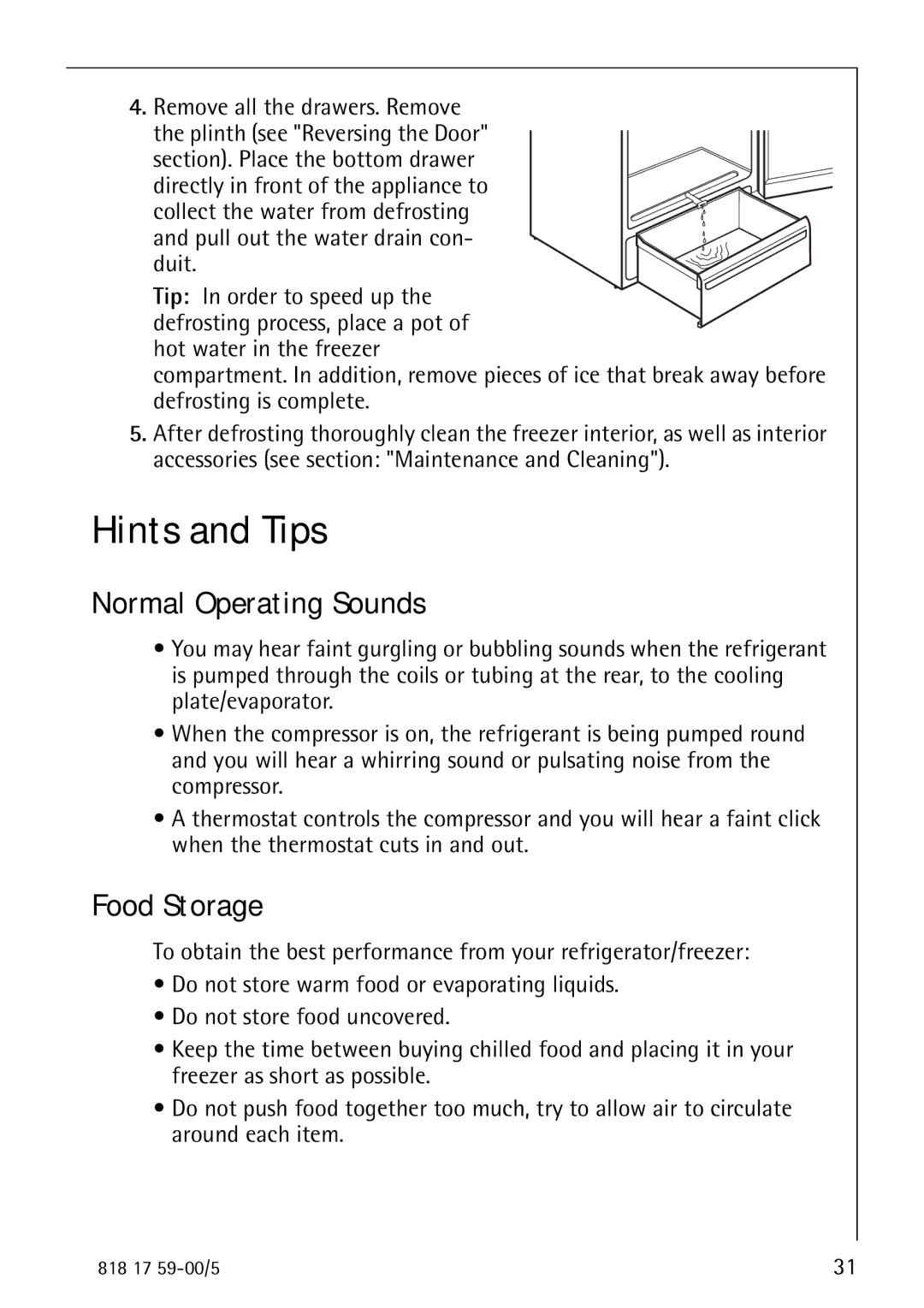 Electrolux SANTO 3150 Hints and Tips, Normal Operating Sounds, Food Storage, Section. Place the bottom drawer 