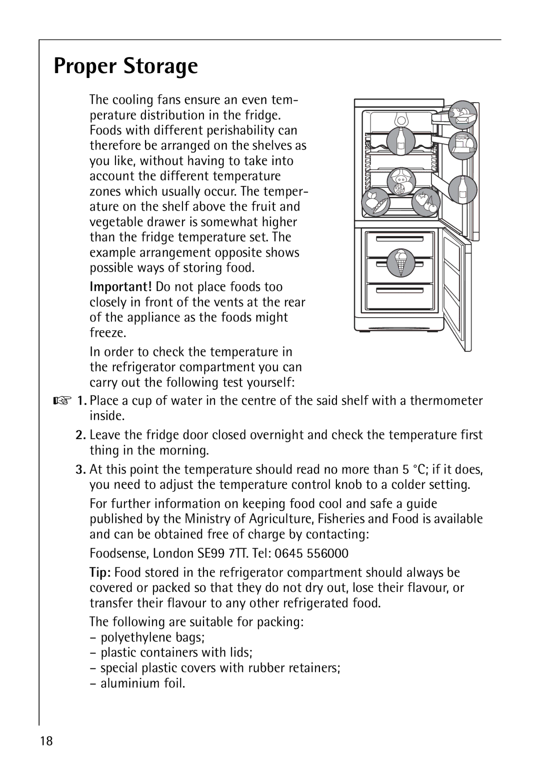 Electrolux SANTO 3151 manual Proper Storage 