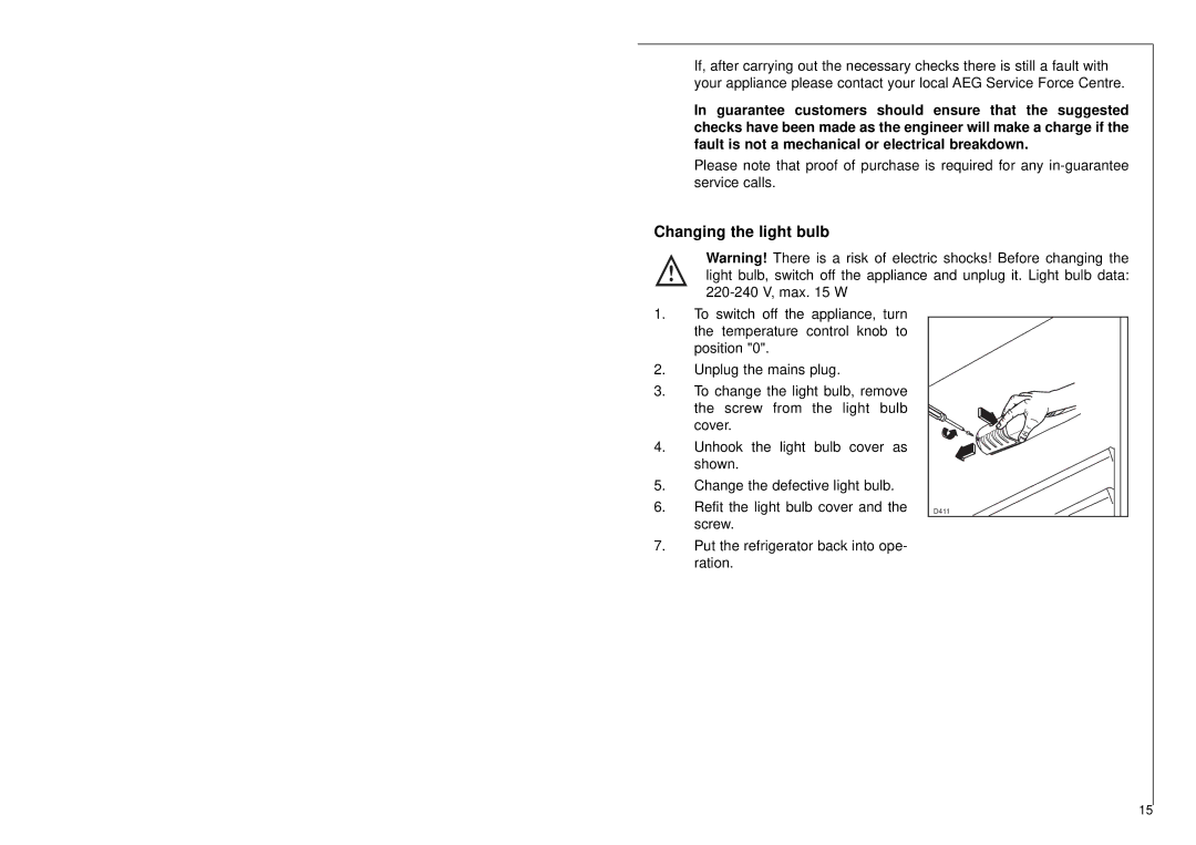 Electrolux SANTO 3244-4 i installation instructions Changing the light bulb 