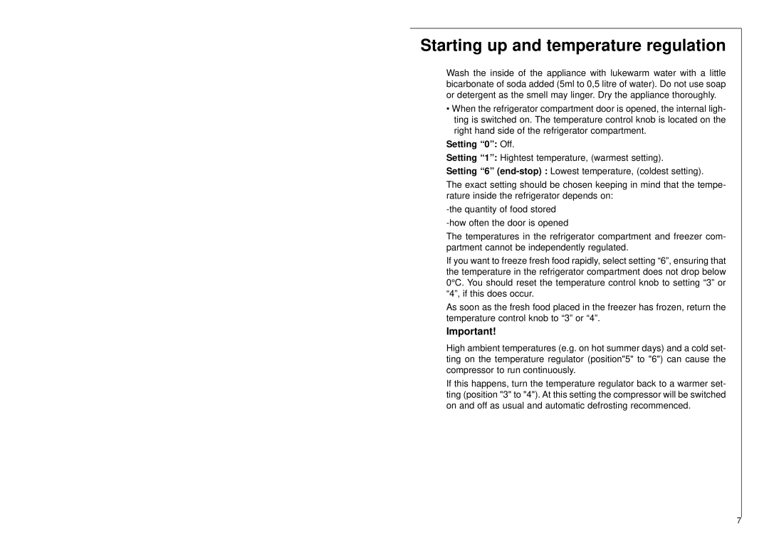 Electrolux SANTO 3244-4 i installation instructions Starting up and temperature regulation, Setting 0 Off 