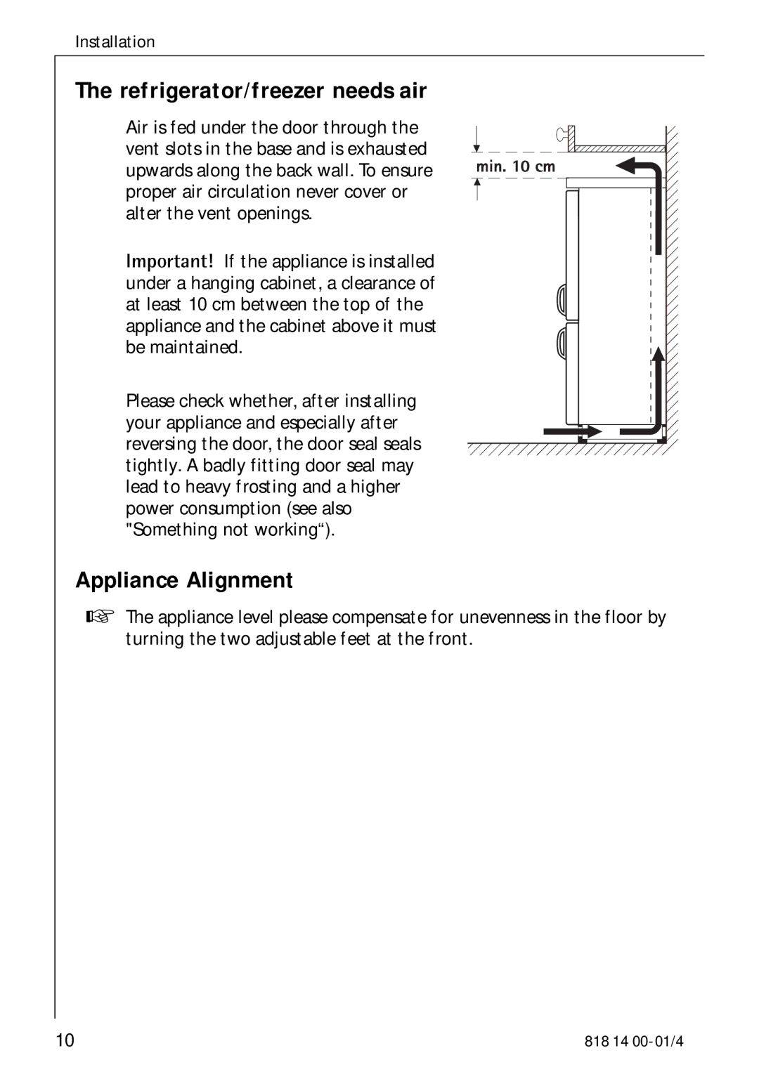 Electrolux SANTO 3274 manual Refrigerator/freezer needs air, Appliance Alignment 