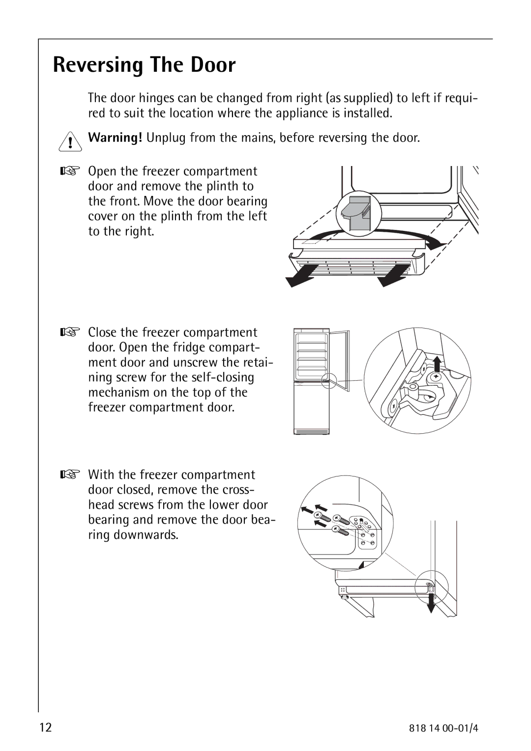 Electrolux SANTO 3274 manual Reversing The Door, Ring downwards 