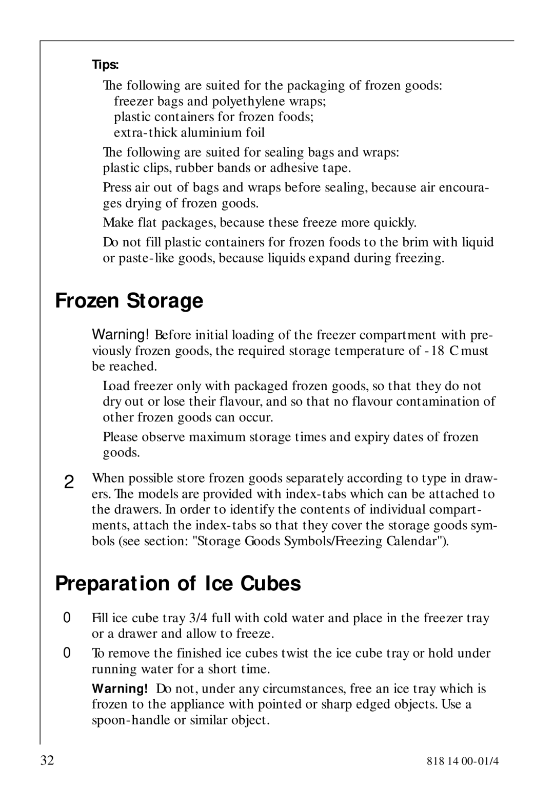 Electrolux SANTO 3274 manual Frozen Storage, Preparation of Ice Cubes, Tips 