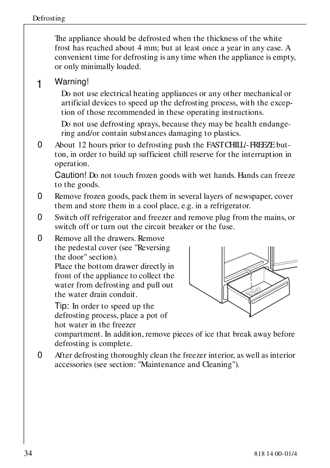 Electrolux SANTO 3274 manual Defrosting 