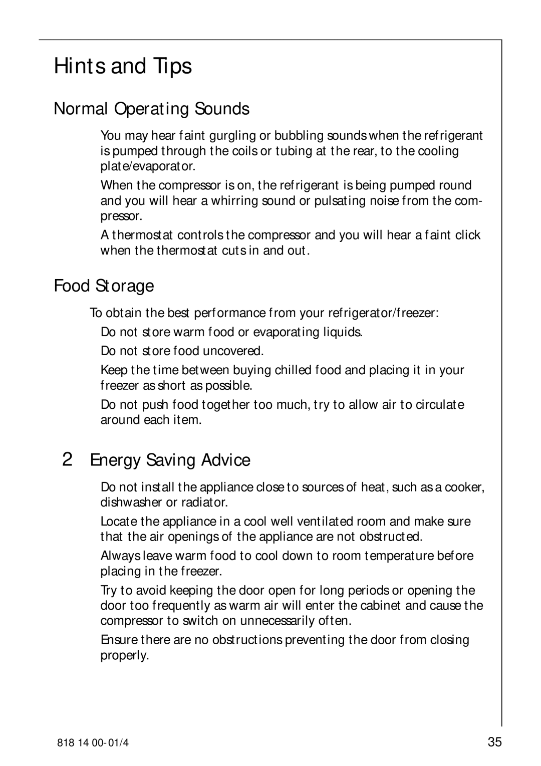 Electrolux SANTO 3274 manual Hints and Tips, Normal Operating Sounds, Food Storage, Energy Saving Advice 