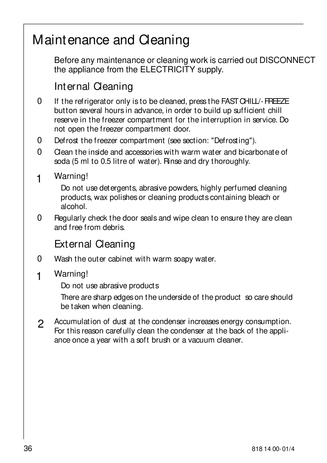 Electrolux SANTO 3274 manual Maintenance and Cleaning, Internal Cleaning, External Cleaning 