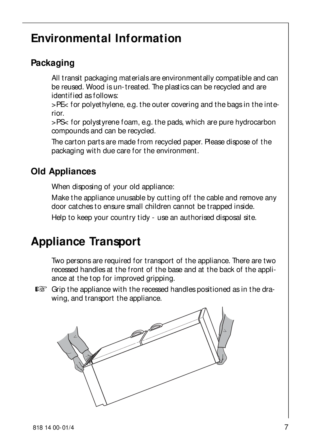 Electrolux SANTO 3274 manual Environmental Information, Appliance Transport, Packaging, Old Appliances 