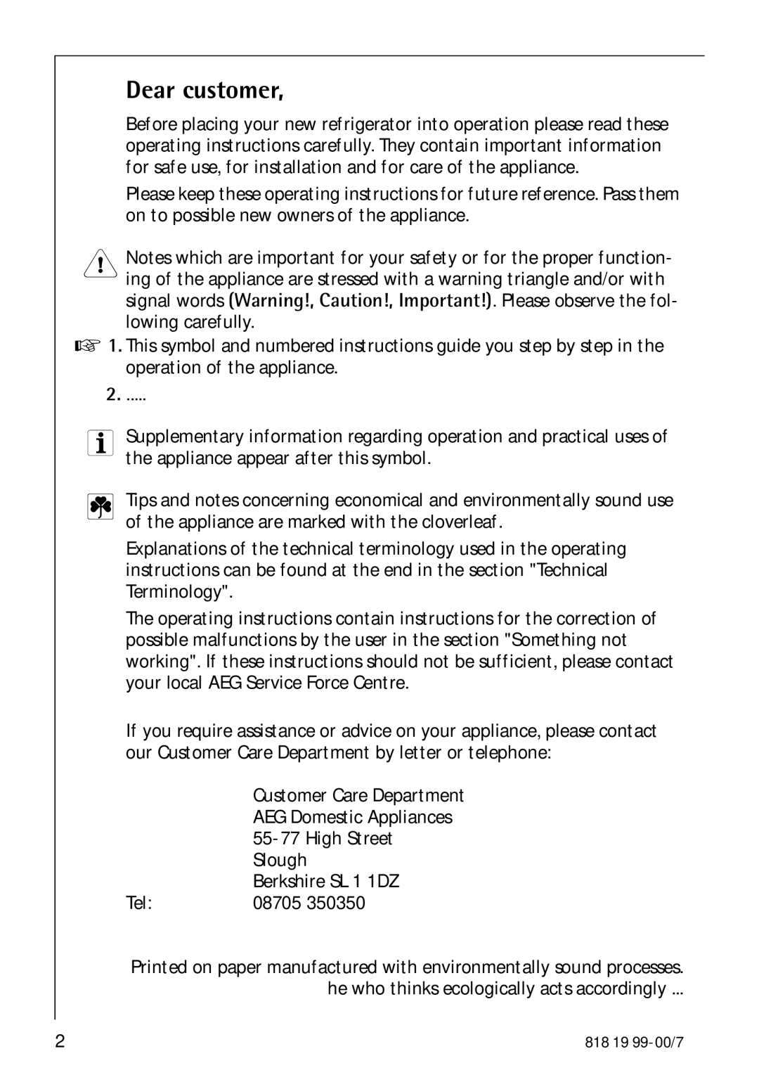 Electrolux SANTO 3350-7 KA manual Dear customer, High Street, Slough, Berkshire SL 1 1DZ 