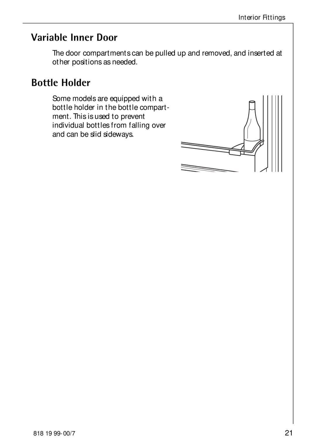 Electrolux SANTO 3350-7 KA manual Variable Inner Door, Bottle Holder 