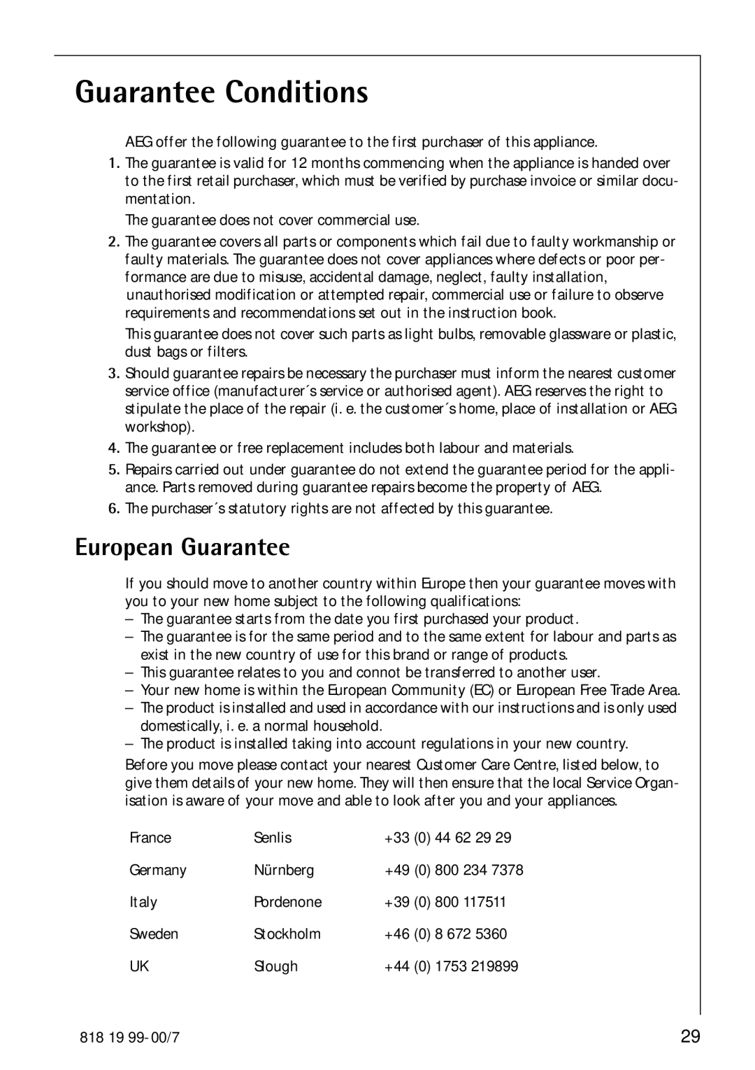 Electrolux SANTO 3350-7 KA manual Guarantee Conditions, European Guarantee 