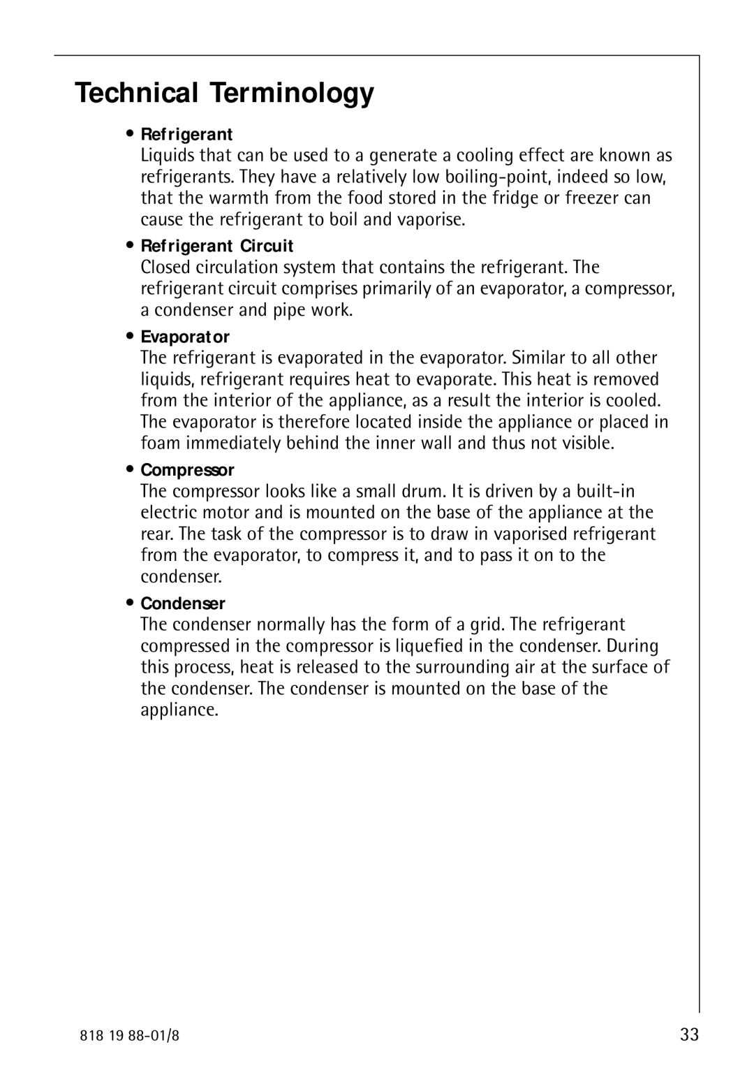 Electrolux SANTO 3675-6 KA manual Technical Terminology, Refrigerant Circuit 