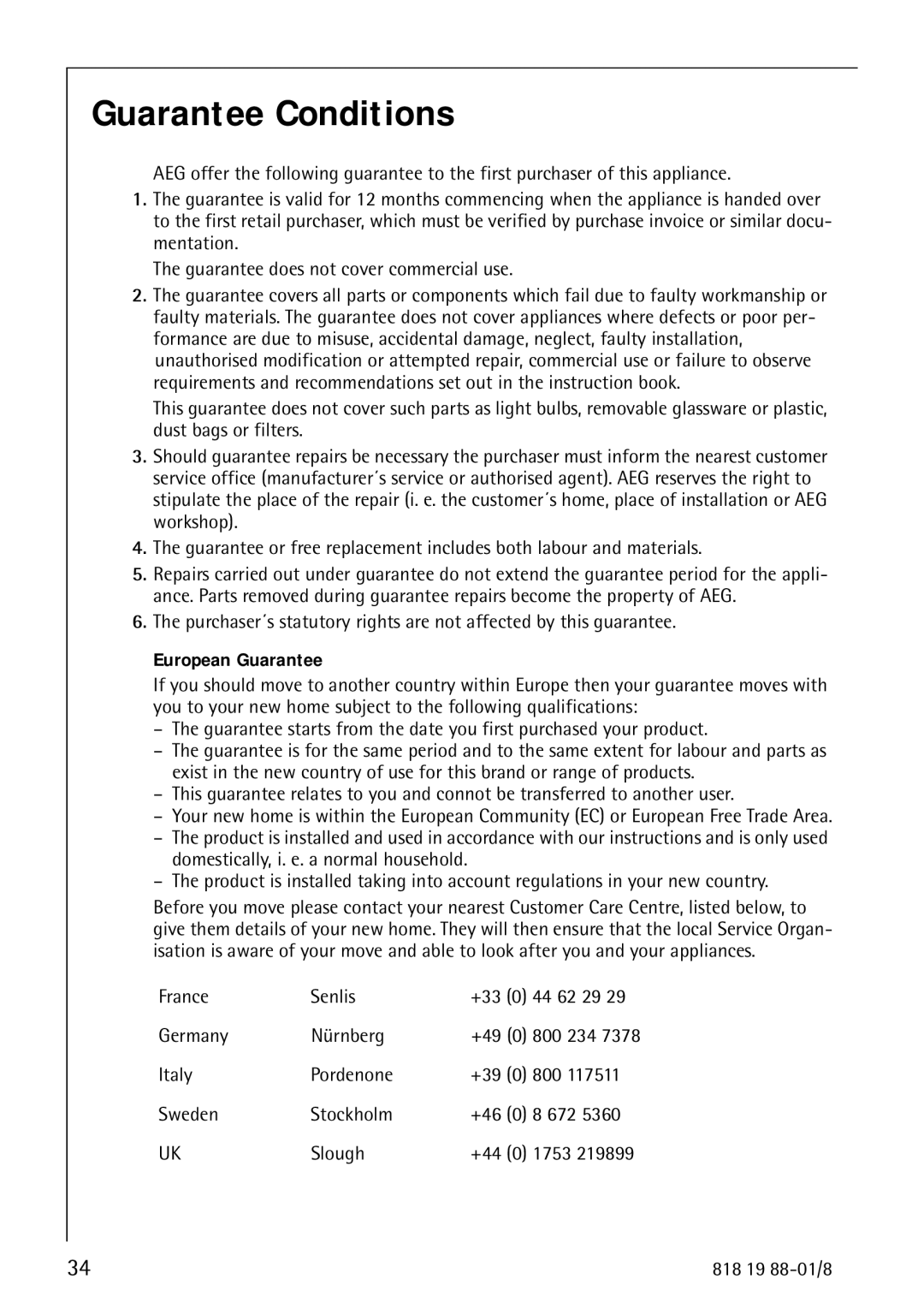 Electrolux SANTO 3675-6 KA manual Guarantee Conditions, European Guarantee 