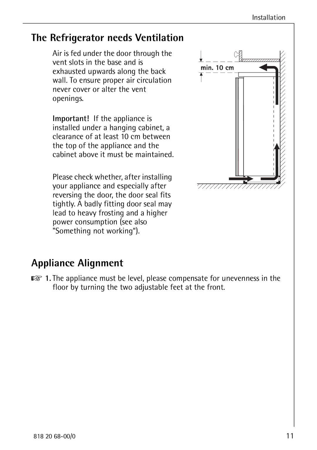 Electrolux SANTO 3678-6 KA manual Refrigerator needs Ventilation, Appliance Alignment 