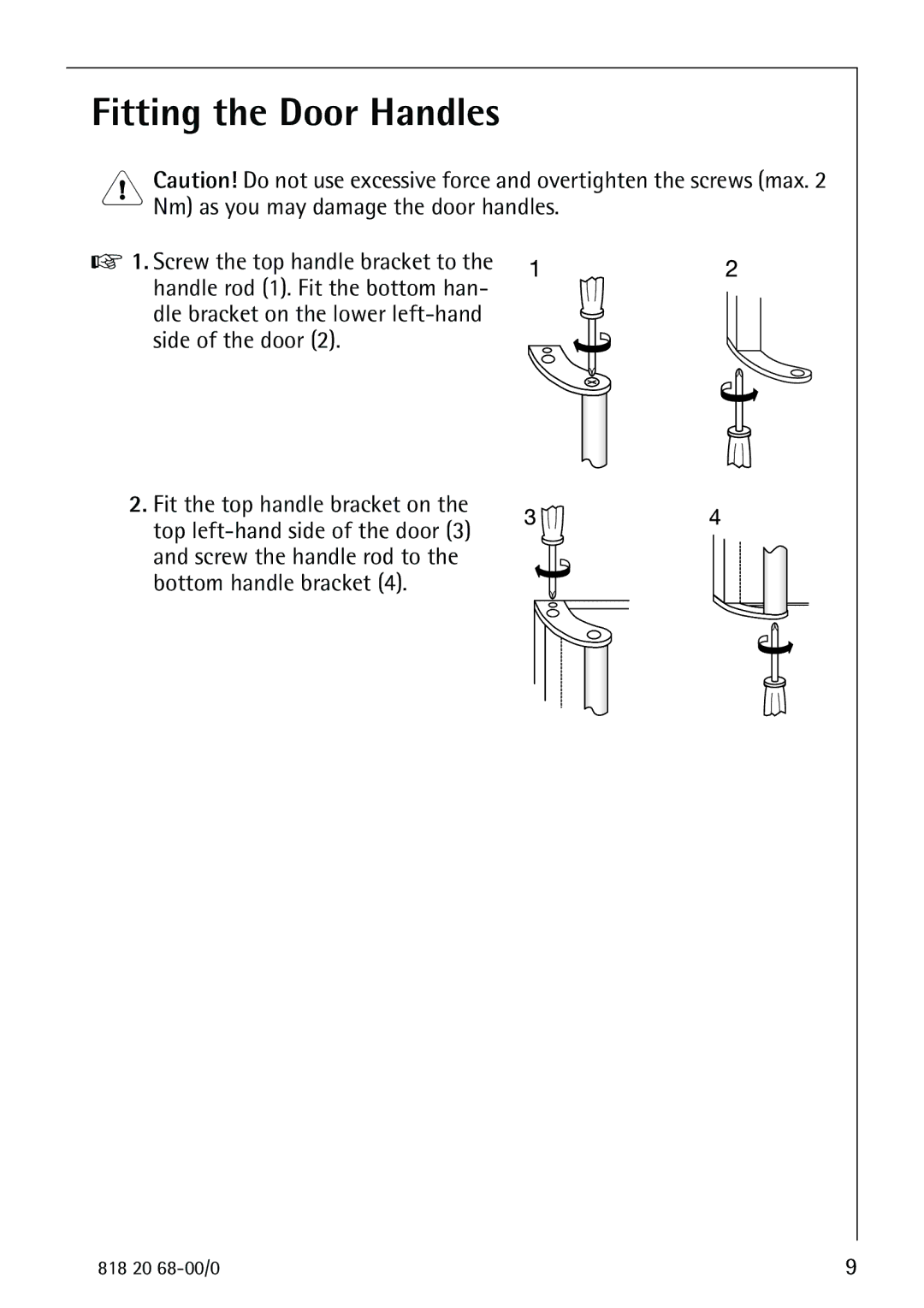 Electrolux SANTO 3678-6 KA manual Fitting the Door Handles 