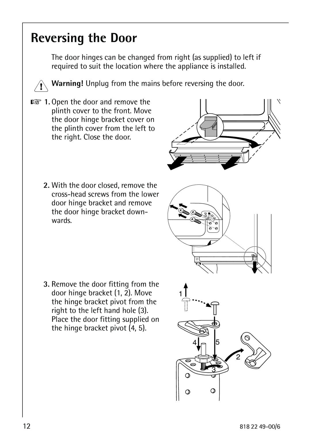 Electrolux SANTO 3778-8 KA manual Reversing the Door 