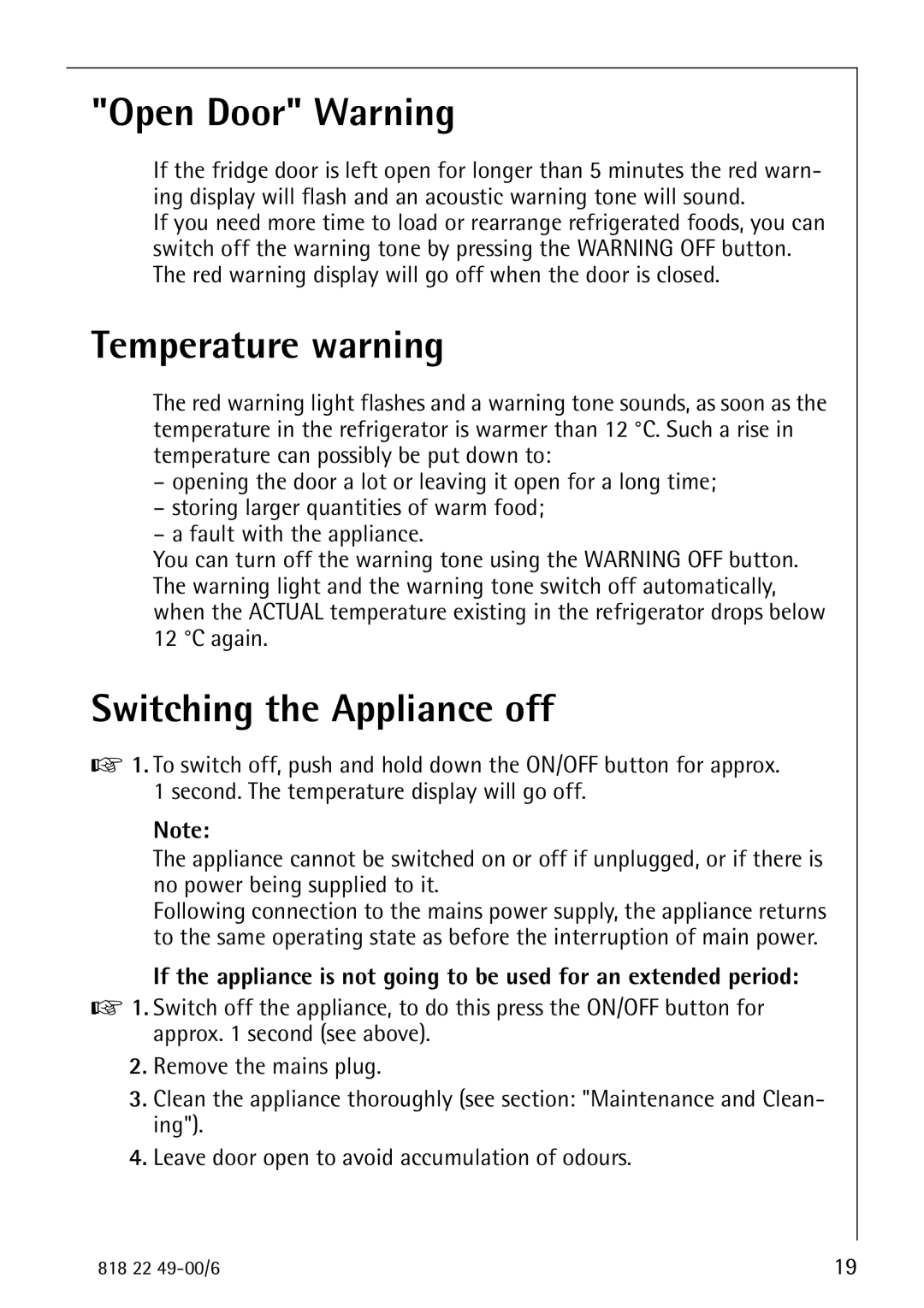 Electrolux SANTO 3778-8 KA manual Open Door Warning, Temperature warning, Switching the Appliance off 