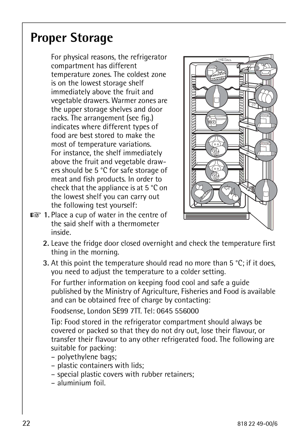 Electrolux SANTO 3778-8 KA manual Proper Storage 