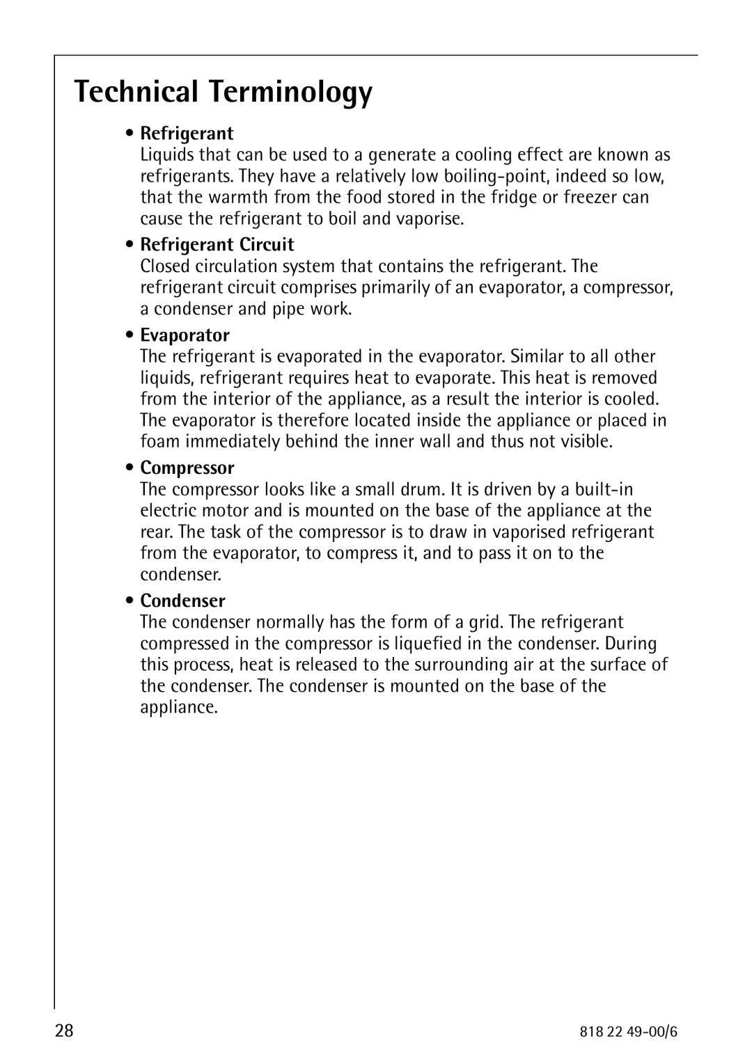 Electrolux SANTO 3778-8 KA manual Technical Terminology, Refrigerant Circuit, Evaporator, Compressor, Condenser 