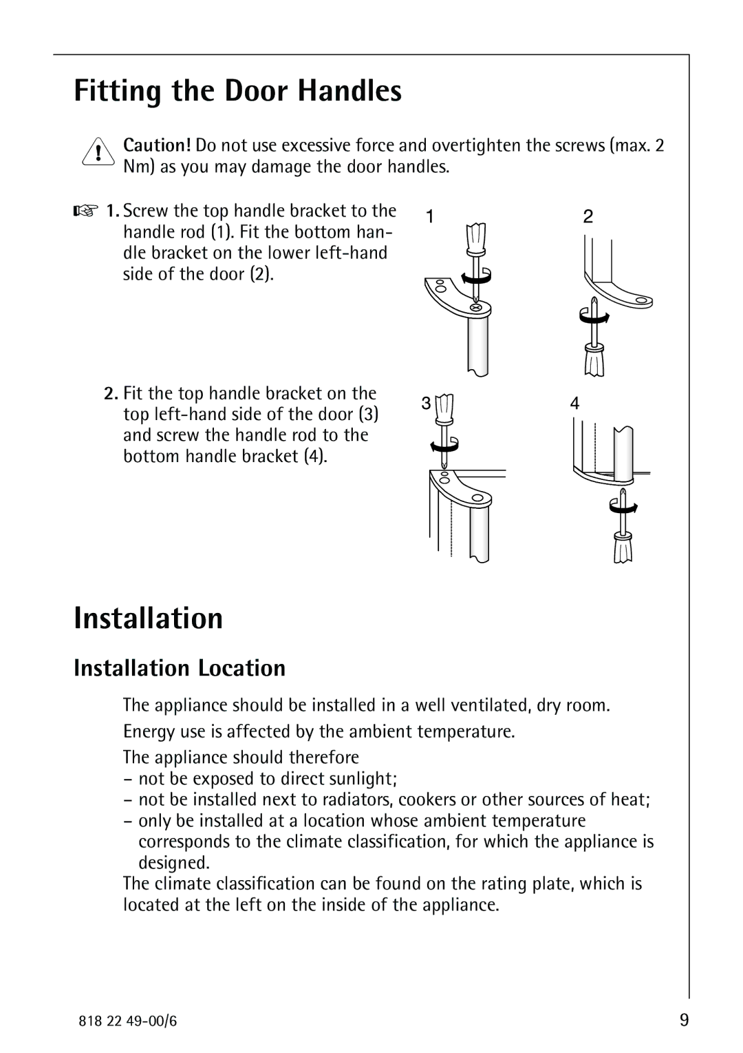 Electrolux SANTO 3778-8 KA manual Fitting the Door Handles, Installation Location 