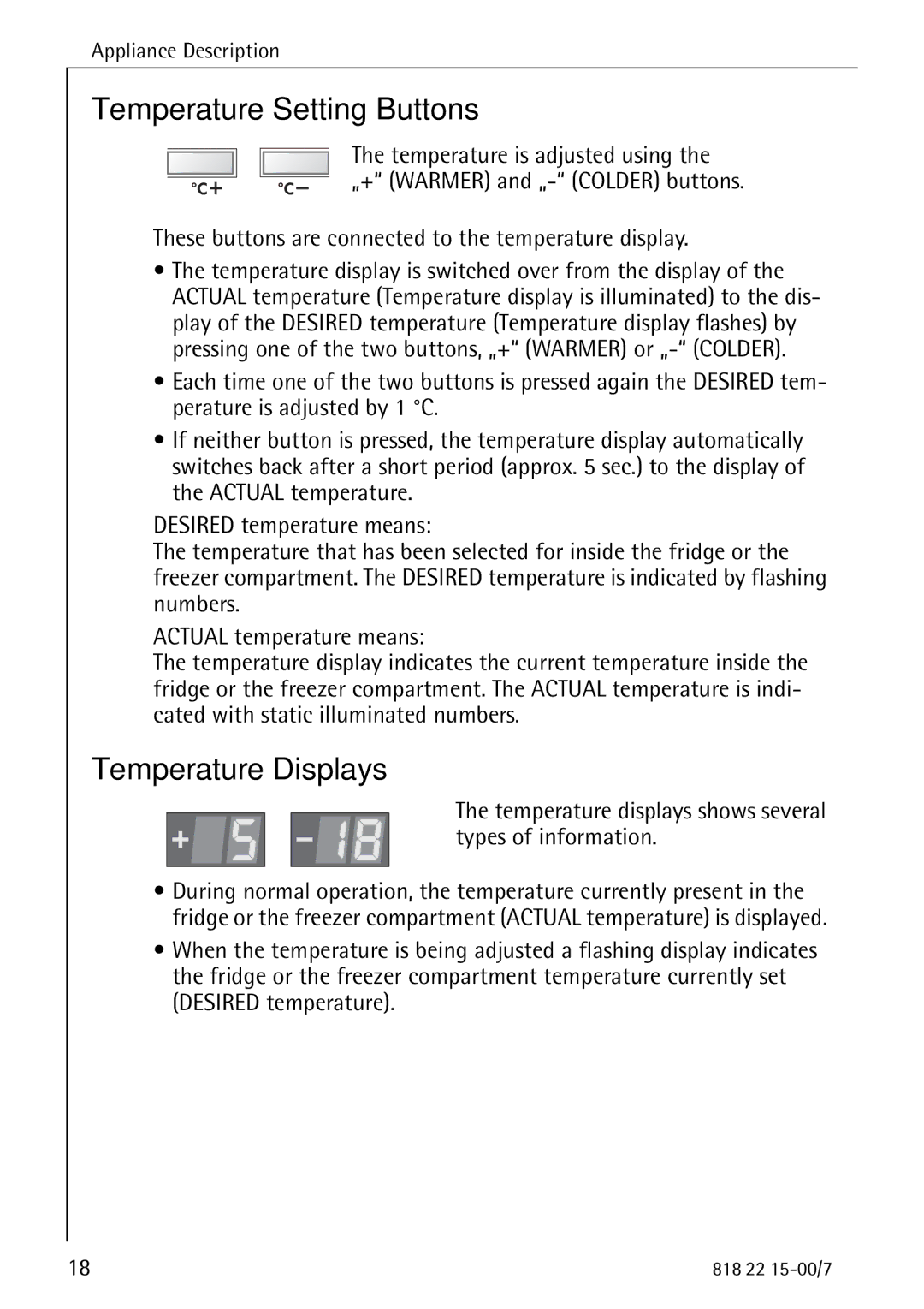 Electrolux SANTO 3843 manual Temperature Setting Buttons, Temperature Displays 