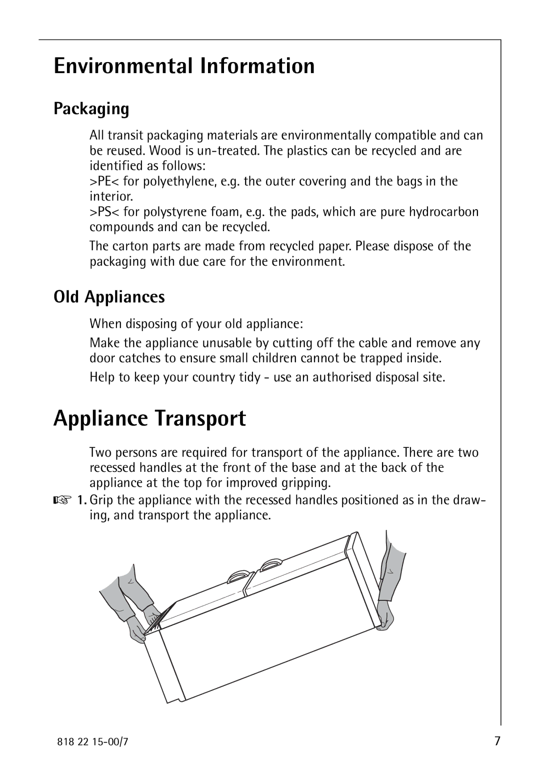 Electrolux SANTO 3843 manual Environmental Information, Appliance Transport, Packaging, Old Appliances 