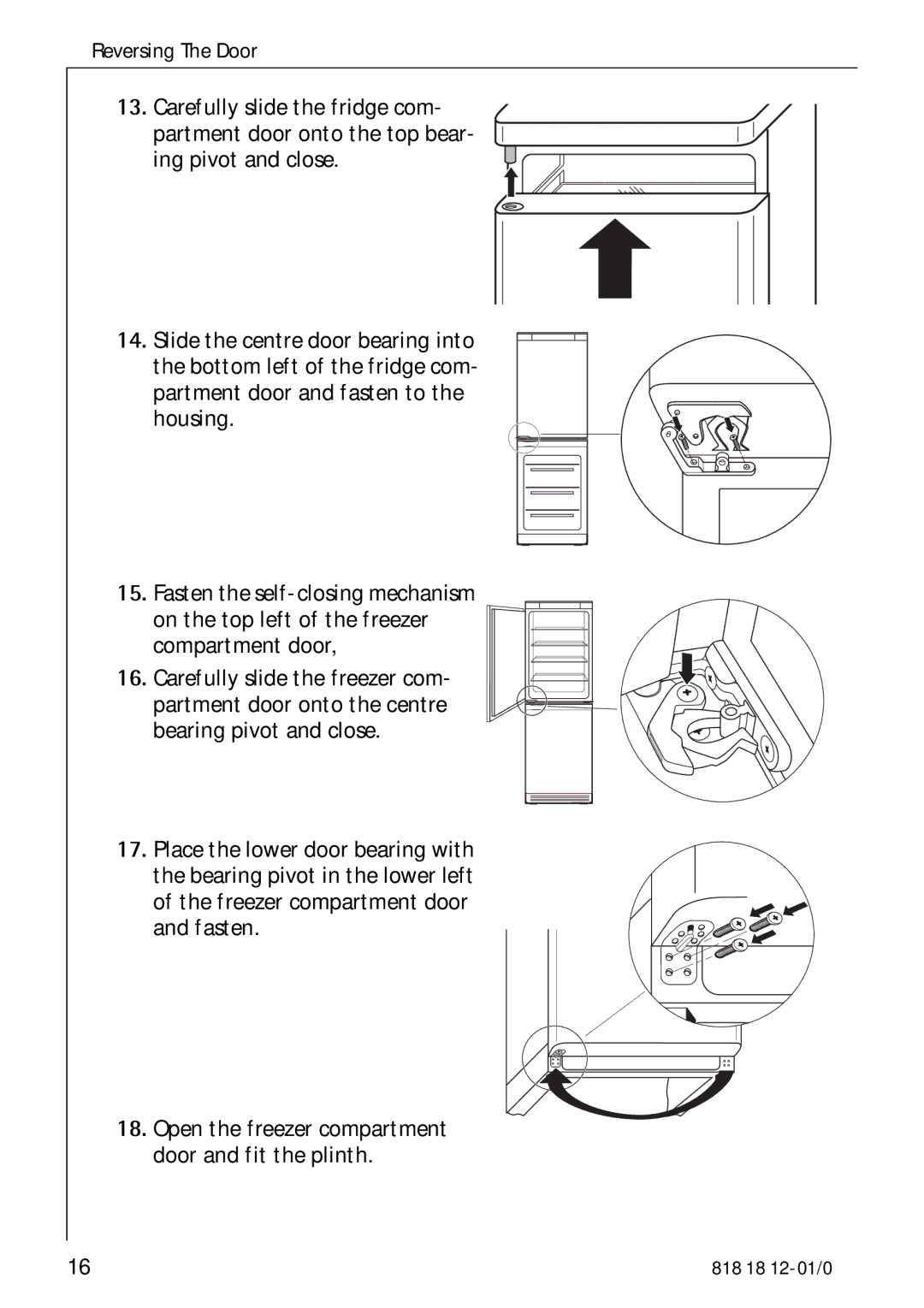 Electrolux SANTO 4085-8 KG manual Reversing The Door 