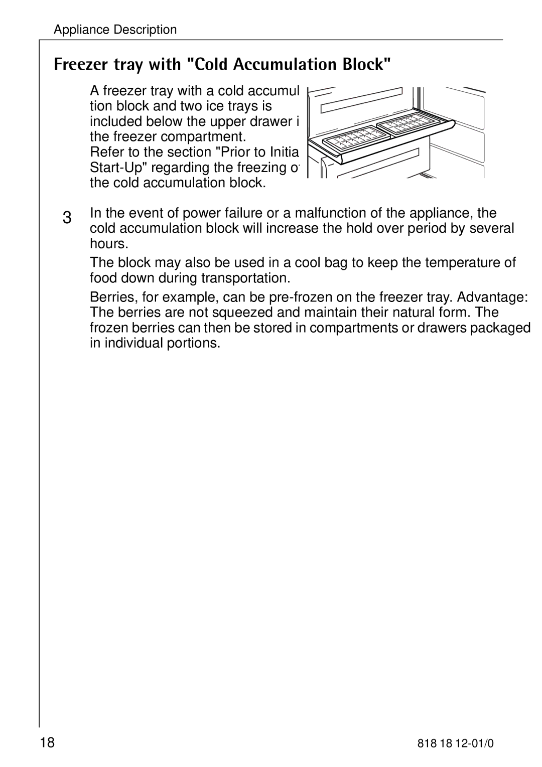 Electrolux SANTO 4085-8 KG manual Freezer tray with Cold Accumulation Block 