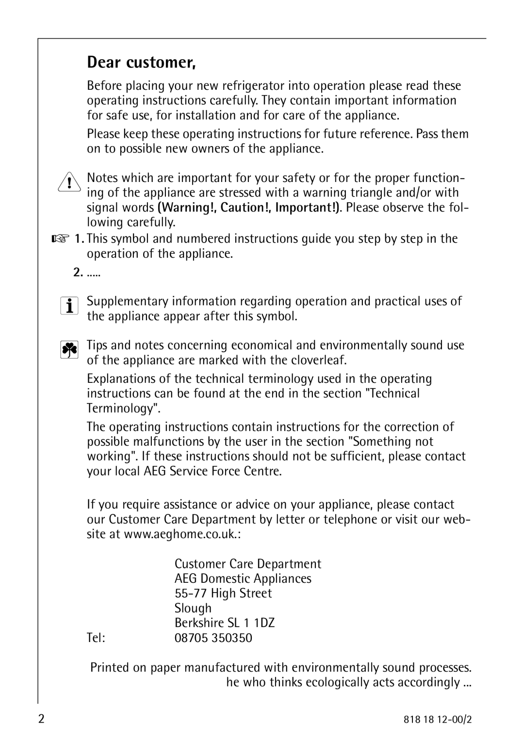 Electrolux SANTO 4085 operating instructions Dear customer 