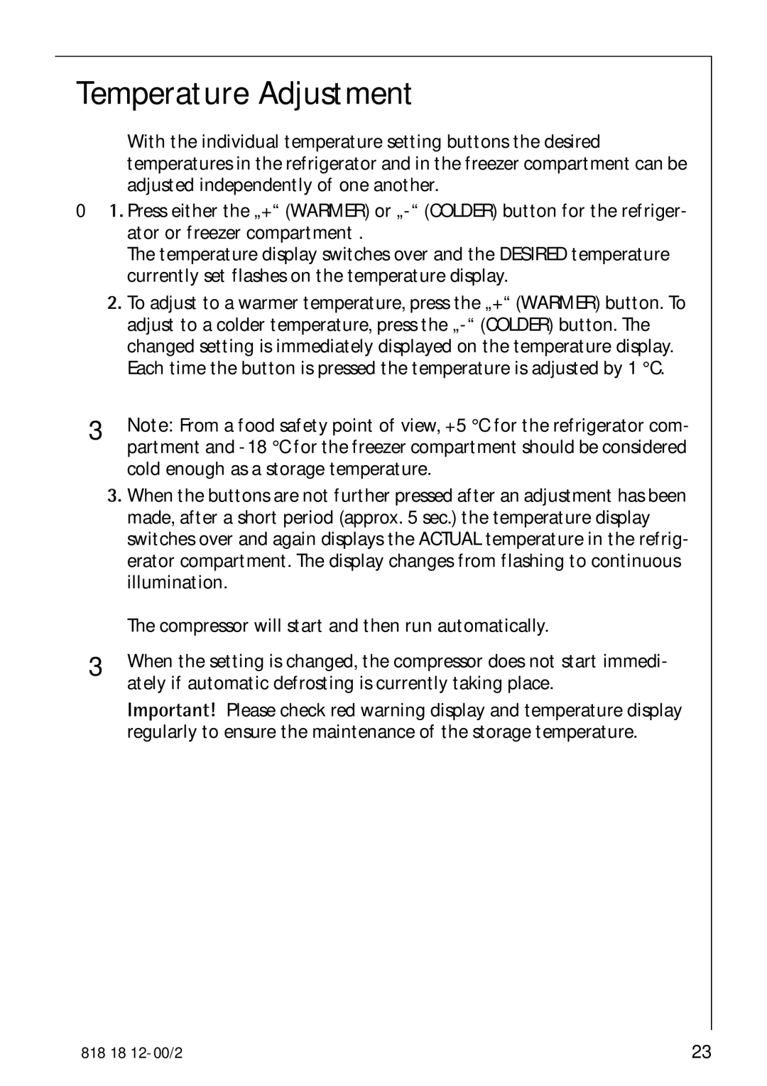 Electrolux SANTO 4085 operating instructions Temperature Adjustment 