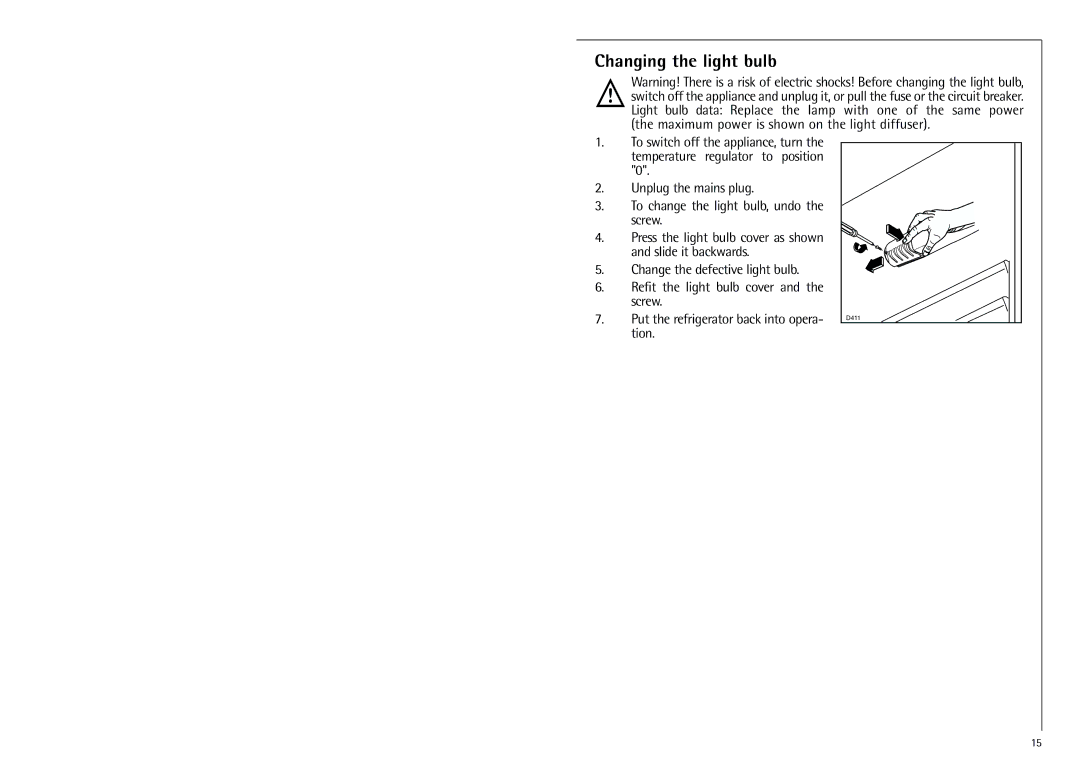 Electrolux SANTO 70288 manual Changing the light bulb 